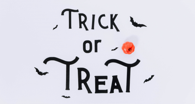Trick or treat Trick or treat